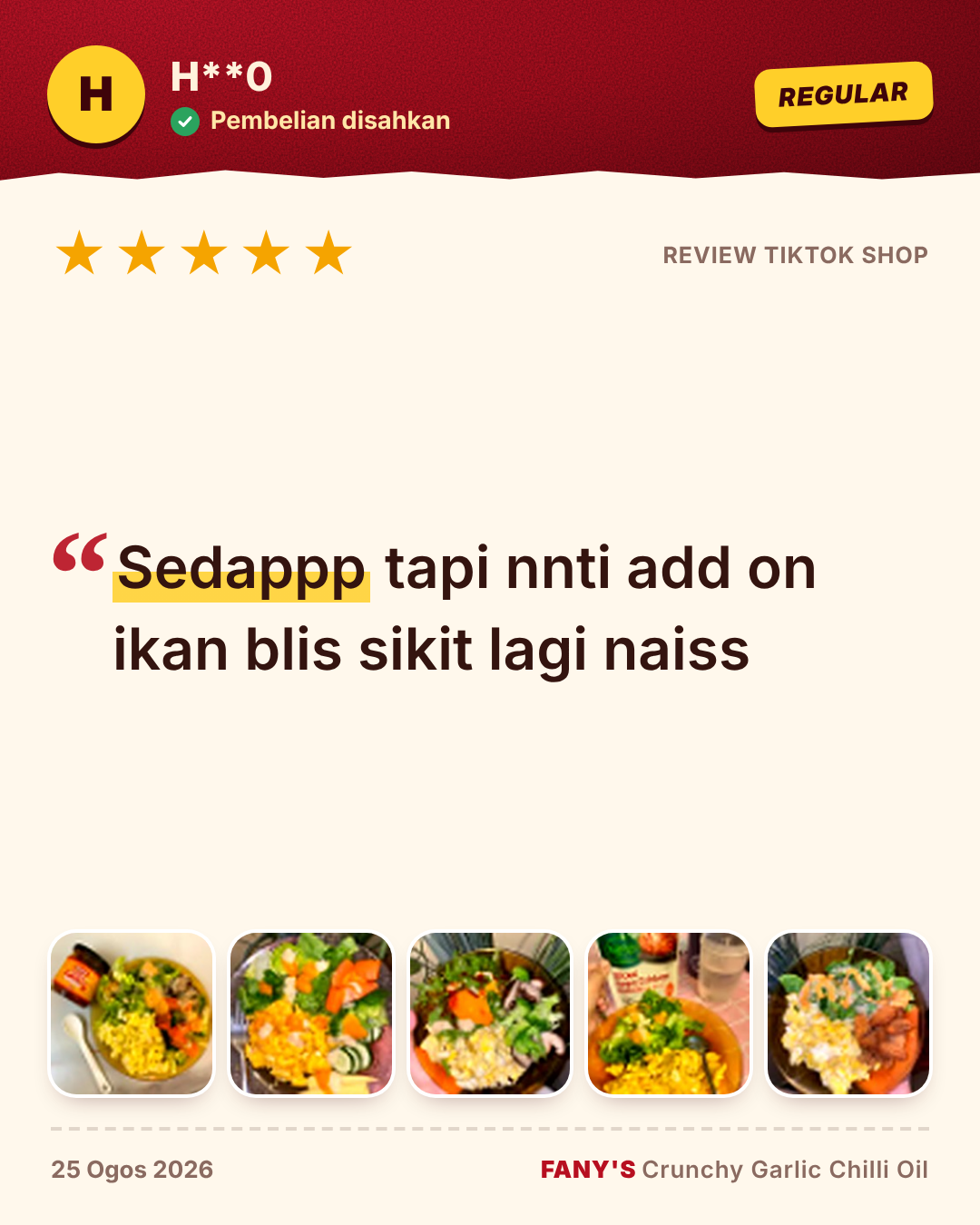 Review 5 bintang dari H**0 (Regular): Sedappp tapi nnti add on ikan blis sikit lagi naiss